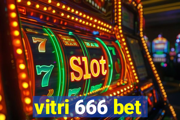 vitri 666 bet